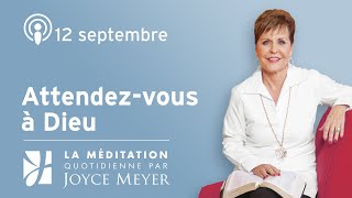 12 septembre  Louez Dieu dans votre prison – Méditation quotidienne par Joyce Meyer [upl. by Harpp352]