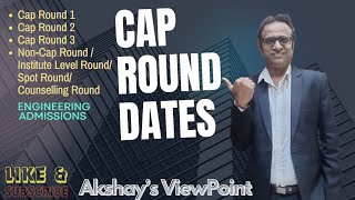 CAP Round Dates First Year Engineering Admissions 202425 Non CAP Dates [upl. by Eicnan]