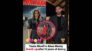 Tania ShroffAhan Shetty break up after 11 years of dating youtubeshorts wc23 ytshort [upl. by Nettirb]