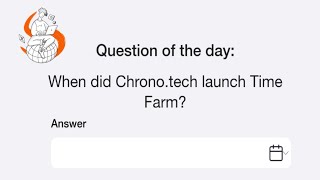 Time Farm Answer Today  oracle of time  When did Chronotech launch Time Farm [upl. by Klaus]