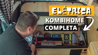 ELÉTRICA DA KOMBI HOME E ENERGIA SOLAR  EXPLICAÇÃO DETALHADA  Kombichileira ep84 [upl. by Alius414]