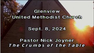 Glenview UMC Sept 8 2024 [upl. by Ennasil]