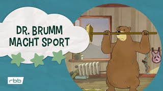 Dr Brumm macht Sport  Unser Sandmännchen [upl. by Airt310]