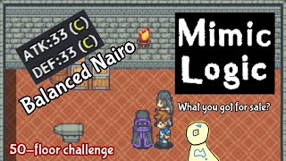 50floor challenge Expert mode Part 1 Mimic Logic [upl. by Oppen716]