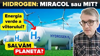 Hidrogenul miracol sau mit al energiei verzi [upl. by Waddington115]