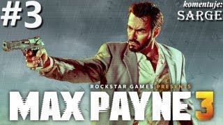 Zagrajmy w Max Payne 3 odc 3  Na stadionie [upl. by Ttik69]