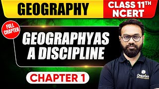 Geography As a Discipline  Class 11th Geography Chapter 1  NCERT  UPSC Preparation [upl. by Griffis189]