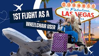 First Time Flying As A Wheelchair User  Manchester to Las Vegas [upl. by Hagi]