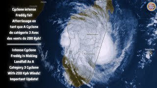 Intense Cyclone Freddy Is Making Landfall As A Category 3 Cyclone With 200 Kmh Winds Live Update [upl. by Fesuy]