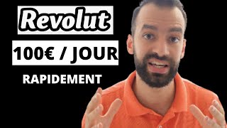 Comment Gagner De LArgent Avec Revolut en 2023 100€  Jour [upl. by Thorndike]