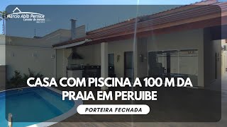 CASA COM PISCINA a 100 m da praia em PeruibeSP Porteira Fechada Dá o play e vem conferir [upl. by Lovett71]