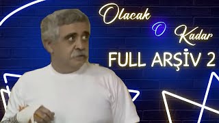 Olacak O Kadar  Full Arşiv  2 Bölüm [upl. by Annawaj]