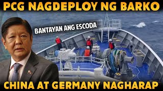 PCG NAGPADALA NG BAGONG BARKO SA ESCODA  CHINA AT GERMAN NAVY NAGKAHARAP SA SOUTH CHINA SEA [upl. by Aztinay]