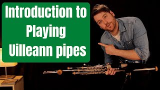 Introduction to Uilleann pipes Basics First Lesson [upl. by Mcnamee904]