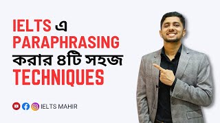 IELTS Paraphrasing Techniques Four Easy Ways  IELTS Mahir [upl. by Cristina866]