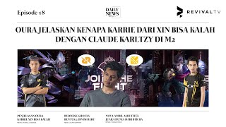 OURA JELASKAN KENAPA KARRIE DARI XIN BISA KALAH DENGAN CLAUDE KARLTZY DI M2  HASIL AKHIR PMGC 2020 [upl. by Hugo]