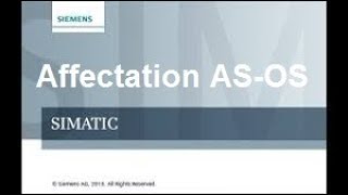 SIMATIC MANAGER STEP 7 Affectation AS OS WINCC STEP7 [upl. by Ephrayim]