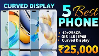 5 Best Curved Display Smartphone Under 25k In 2023  Best Phone Under 25000 [upl. by Justinian485]