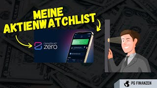 Meine Watchlist für das Aktienexperiment  Finanzennet Zero Einführung in die App  so gehts [upl. by Aisad]