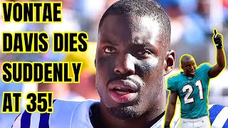 Vontae Davis DIES SUDDENLY at 35 NFL Fans Pat McAfee REACT To Colts Dolphins Star GONE TO SOON [upl. by Lennahs249]