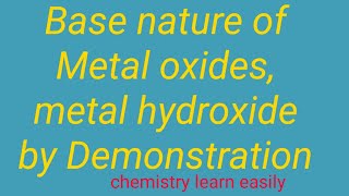 Base nature of metal oxides and metal hydroxides [upl. by Nodnas]