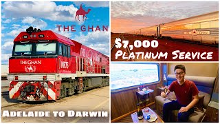 The GHAN 7000 Platinum Class Adelaide to Darwin  3000km luxurious train journey across Australia [upl. by Anialahs]