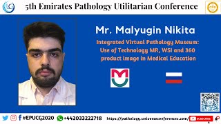 Mr Malyugin Nikitas Speaker Presentation at the 5th Emirates Pathology Utilitarian Conference [upl. by Meyer]