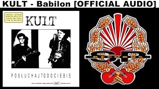 KULT  Babilon OFFICIAL AUDIO [upl. by Jewett693]