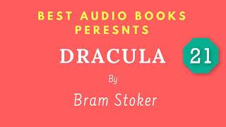 Dracula Chapter 21 By Bram Stoker Full AudioBook [upl. by Flin]