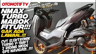 YAMAHA NMAX TURBO 2024 FITUR PALING LENGKAP TEKNOLOGI PALING MAJU l Otomotif TV [upl. by Ayotel234]