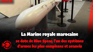 La Marine royale se dote de Blue Spear lun des systèmes darmes les plus complexes et avancés [upl. by Nikal]