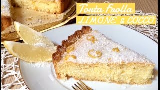 TORTA FROLLA LIMONE e COCCO ricetta semplice TUTTI A TAVOLA [upl. by Jesus230]