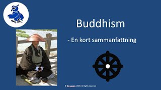 Buddhism  en kort sammanfattning på svenska [upl. by Anirac]