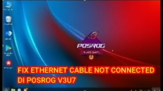 FIX ETHERNET CABLE NOT CONNECTED DI POSROG V3U7 [upl. by Faina]