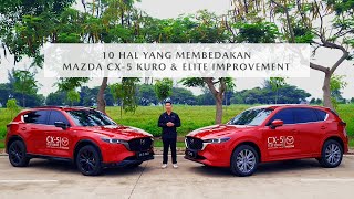 10 Perbedaan Mazda CX 5 Kuro amp Elite Peningkatan yang Wajib Diketahui [upl. by Gearalt878]