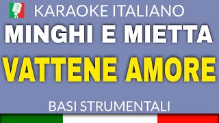 Amedeo Minghi e Mietta  Vattene amore trottolino amoroso  Karaoke Strumentale con cori 🎤 [upl. by Yttak776]