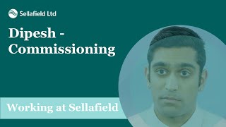 Sellafield Ltd Graduate Scheme Dipesh – Commissioning [upl. by Sanborne]