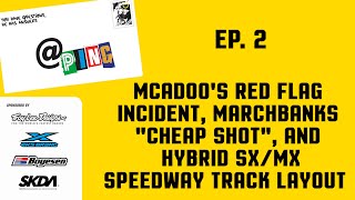 Ping EP 2  Was It Safe for McAdoo To Race [upl. by Matthaus293]