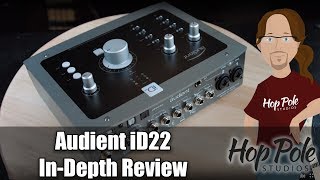 Audient iD22 InDepth Review [upl. by Ailerua]