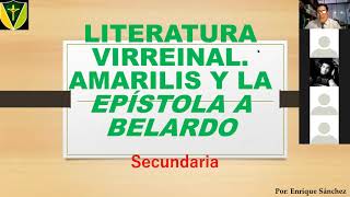 Literatura Virreinal Amarilis Epístola a Belardo 4to secundaria [upl. by Cock]