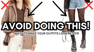 8 Ways To Make Your Outfits Look BETTER amp STYLISH [upl. by Sivrahc385]