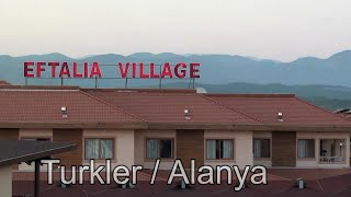 TürkiyeHotel Eftalia Village [upl. by Murdocca]