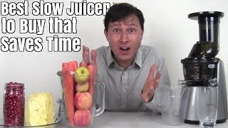 Best Slow Juicer to Buy that Saves Time [upl. by Suiddaht]