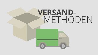 Versandmethoden in Ihrem Onlineshop [upl. by Anastase821]