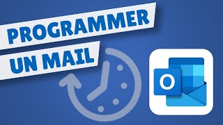 Comment PROGRAMMER lenvoi dun mail avec OUTLOOK [upl. by Garreth]