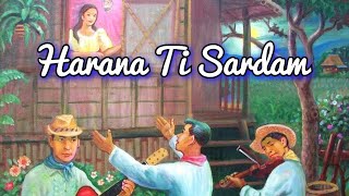 Harana ti Sardam  Traditional Ilocano Harana Serenade Songs Popularized by Bobby Gutierrez [upl. by Andromada397]