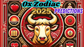 2025 Ox Zodiac Predictions Love Career amp Health Insights [upl. by Latsyc]