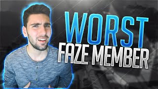 THE WORST FAZE MEMBER EVER [upl. by Rodd]