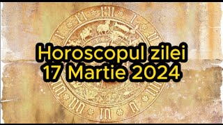 Horoscopul zilei de 17 martie 2024 Balanțele au probleme cu banii [upl. by Veneaux172]