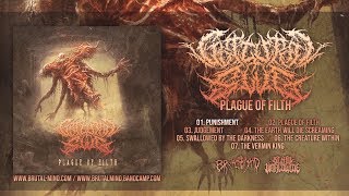 GUTTURAL SLUG  PLAGUE OF FILTH OFFICIAL ALBUM STREAM 2019 SW EXCLUSIVE [upl. by Atnahsa574]